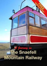 A Journey on the Snaefell Mountain Railway