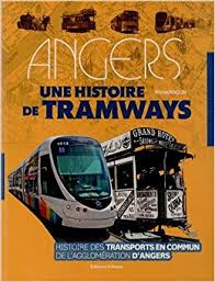 Angers, une histoire de tramways