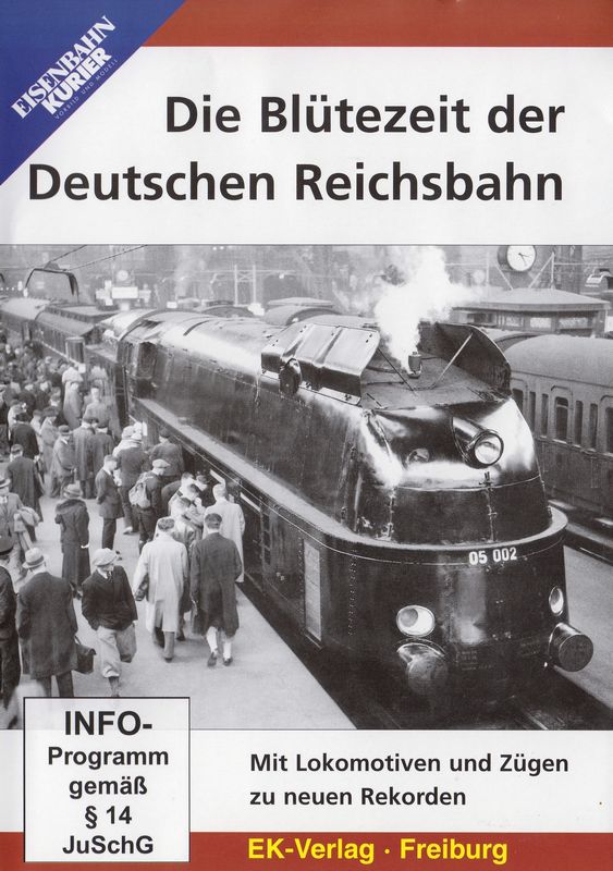 Die Blühzeit der deutschen Reichsbahn