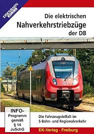 Die elektrischen Nahverkehrstriebzüge der DB