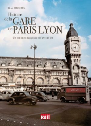 Histoire de la gare Lyon