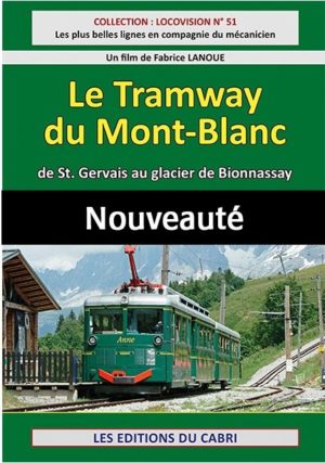 Le Tramway du Montblanc
