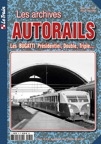 Les Archives Autorails - Tome 3 : Les Bugatti