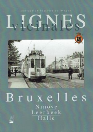 Lignes vicinales Bruxelles Ninove Halle Leerbeek