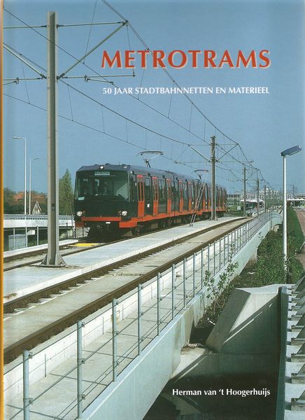 Metrotams 50 Jaar Stadbahnnetten