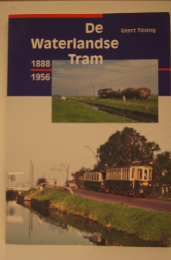 NVBS reeks 21 De waterlandse tram 1888-1956