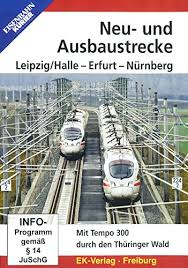 Neu- und Ausbaustrecke Leipzig/Halle - Erfurt - Nürnberg