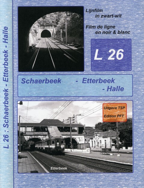 Lijnstudiefilm L26 Schaarbeek – Etterbeek – Halle