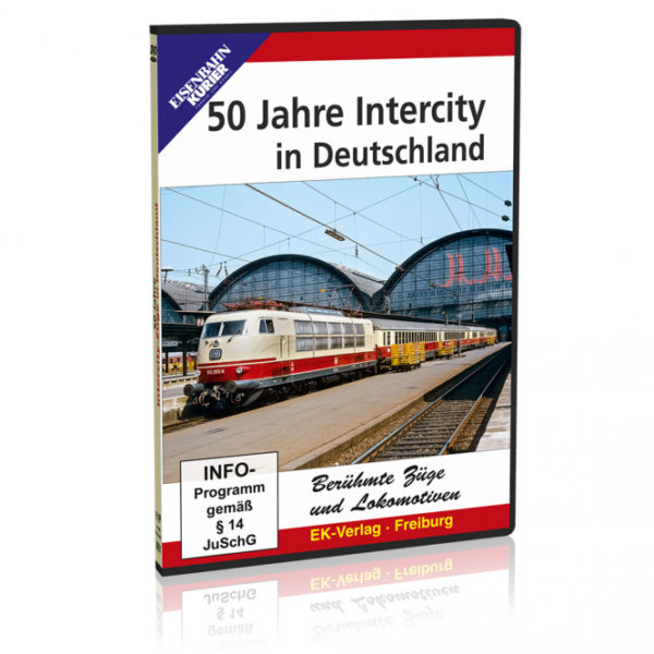 50 Jahre Intercity in Deutschland