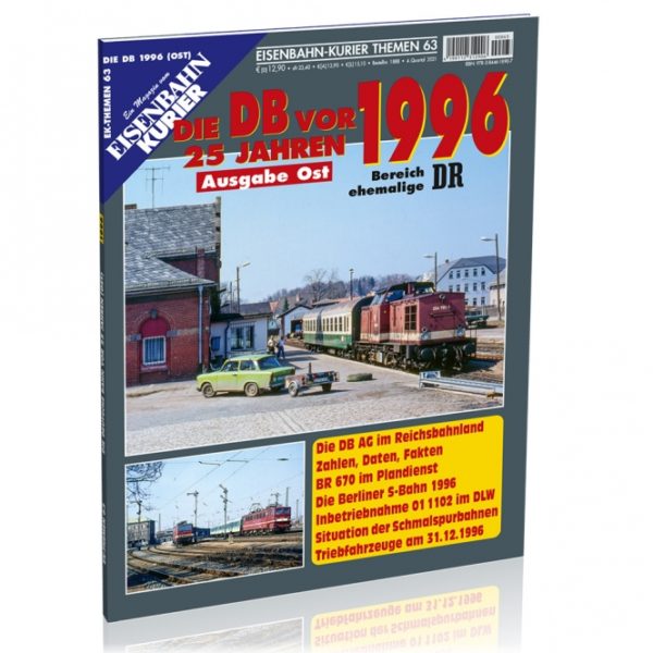 EK Themen  63 – Die DB vor 25 Jahren 1996 – Ausgabe Ost