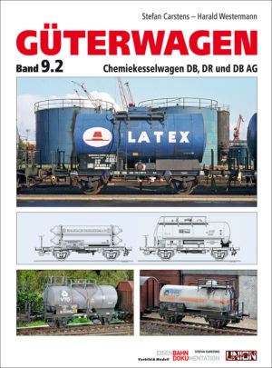 Güterwagen Band 9.2 - Chemiekesselwagen DB, DR und DB AG (na 22-12-2021)