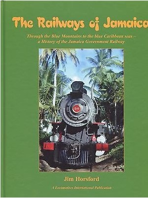 The Railways of Jamaica
