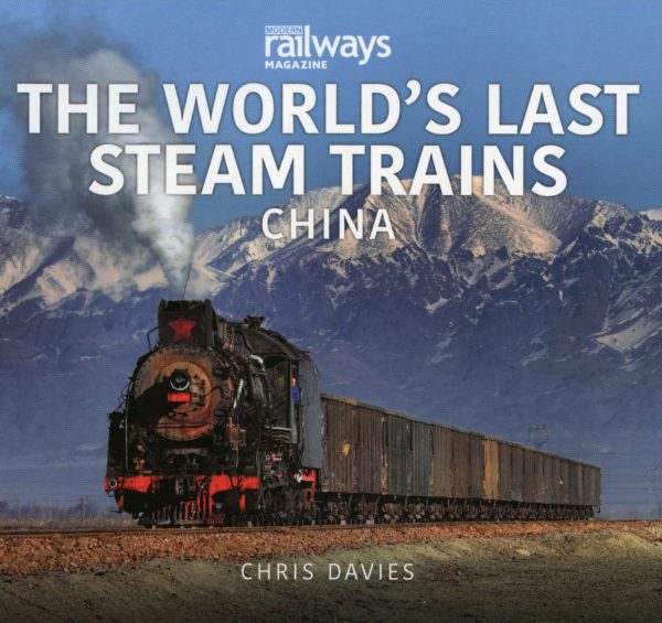 The world's last steam trains: China