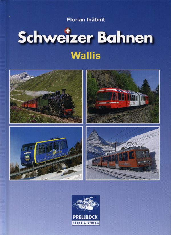 Schweizer Bahnen Wallis, Band 3