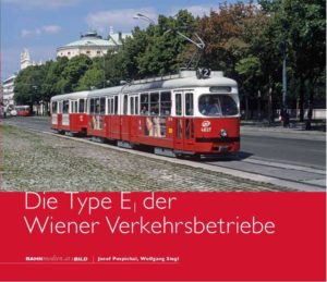 B27 Die Type E1 der Wiener Verkehrsbetriebe