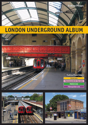 London Underground Album - Vol.1 Subsurface Lines