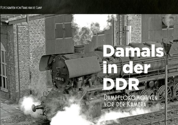 Damals in der DDR, Dampflokomotiven vor der Kamera