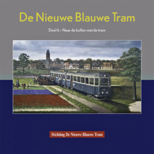 De Nieuwe Blauwe Tram, deel 6 - Naar de bollen met de tram
