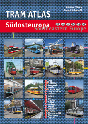 Tram Atlas - Südosteuropa