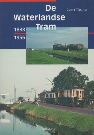 NVBS reeks 21 De Waterlandse tram 1888-1956