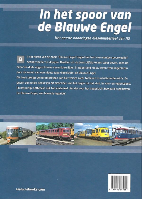 In het spoor van de Blauwe Engel - het eerste naoorlogse dieselmaterieel van NS