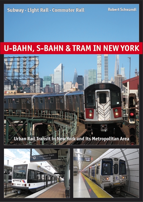 U-Bahn, S-Bahn & Tram in New York und Metropolitan Area