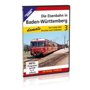 DVD - Die Eisenbahn in Baden-Württemberg - damals, Teil 3
