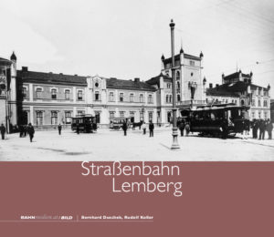 Band B34 - Strassenbahn Lemberg