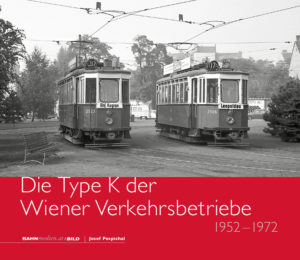 Band B35 - Die Type K der Wiener Verkehrsbetriebe 1952 - 1972